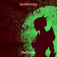 Chad Bartlett - Monsters