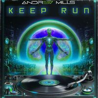Andrew Mills - Keep Run