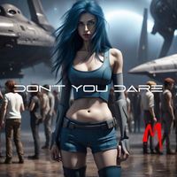 Melkisedec - Don't you dare