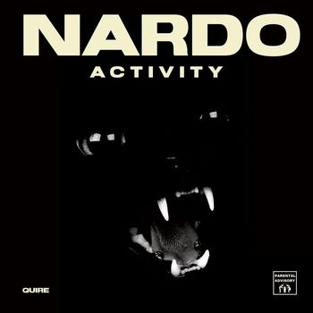Quire - Nardo Activity (Explicit)