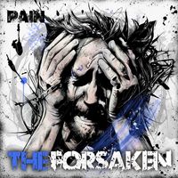 The Forsaken - Pain