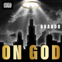 Brando - On God (Explicit)
