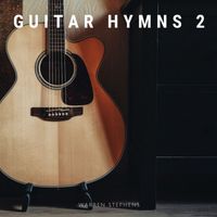 warren stephens - Guitar Hymns 2
