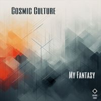 Cosmic Culture - My Fantasy