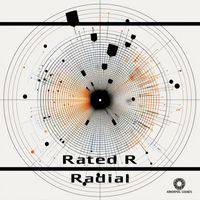 Rated R - Radial