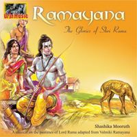Shashika Mooruth - Ramayana - The Glories Of Shri Rama