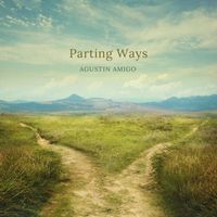 Agustín Amigó - Parting Ways