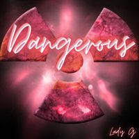 Lady G - Dangerous