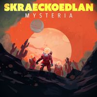 Skraeckoedlan - Mysteria