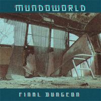 Mundoworld - Final Dungeon