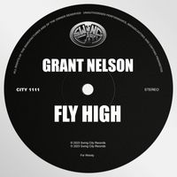 Grant Nelson - Fly High