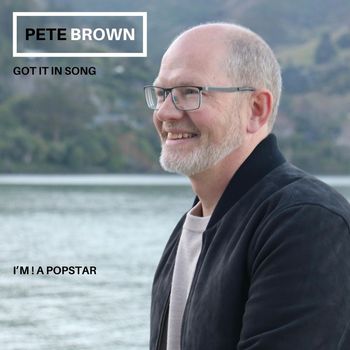 Pete Brown - I'm ! a Popstar