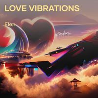 Elen - Love Vibrations