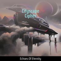 Echoes Of Eternity - Cityscape Cipher