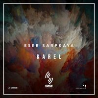 Eser Sarpkaya - Karel