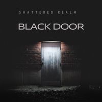 Shattered Realm - Black Door