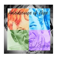 Josh Evans - Kaleidoscope of Hope