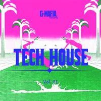Various Artists - G-Mafia Tech House, Vol. 11
