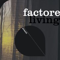 FACTORe - Living