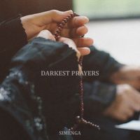 Simenga - Darkest Prayers