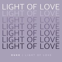 Duke - Light of Love