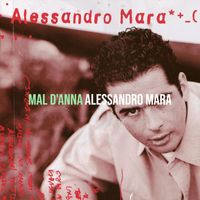 Alessandro Mara - MAL D'ANNA