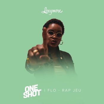 FLO - Rap Jeu (Loxymore One Shot)