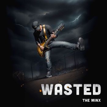The MinX - Wasted
