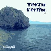 Ballugall - Terra Ferma
