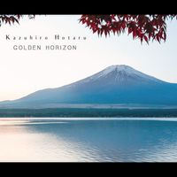 Kazuhiro Hotaru - Golden Horizon