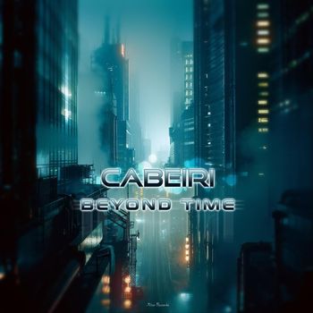 Cabeiri - Beyond Time