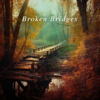 Clark Rivers - Broken Bridges