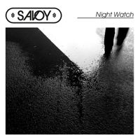 Savoy - Night Watch