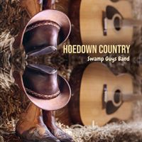 Swamp Guys Band - Hoedown Country: Saddle Up and Dance