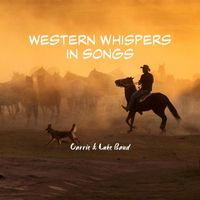 Carrie & Luke Band - Western Whispers in Songs