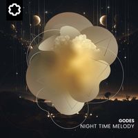 Godes - Night Time Melody