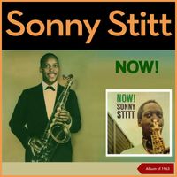 Sonny Stitt - Now! (Album of 1963)