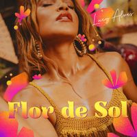 Lucy Alves - Flor de Sol