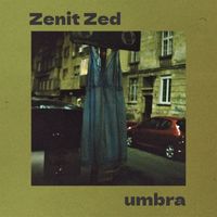 Zenit Zed - Umbra