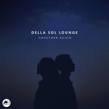 Dellasollounge - Together Again