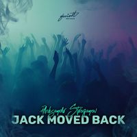 Aleksandr Stroganov - Jack Moved Back