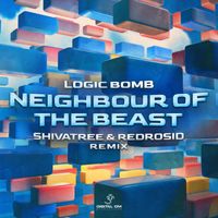 Logic Bomb - Neighbour of the Beast (shivatree & redrosid remix)