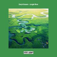Deryk Rossen - Jungle River