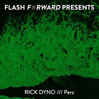 Rick Dyno - Perc