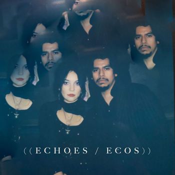 Seance - Echoes/Ecos