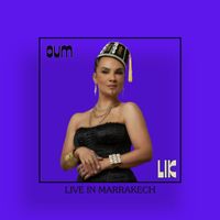 OUM - Lik Live in Marrakech