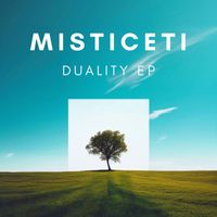 Misticeti - Duality EP