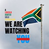 Lincoln Hunter - We Are Watching You (EP)