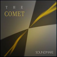 Soundmare - The Comet