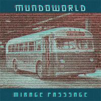 Mundoworld - Mirage Passage
